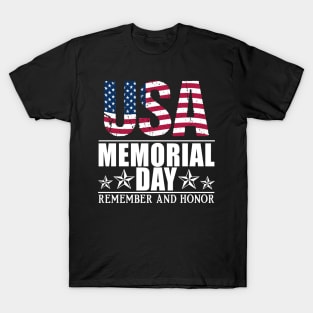 Memorial day remember and honor T-Shirt